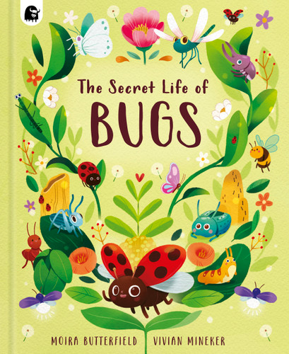 The Secret Life of Bugs (Stars of Nature) book cover by Moira Butterfield