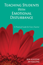 Teaching Students With Emotional Disturbance: A Practical Guide for Every Teacher book cover by Bob Algozzine, Jim Ysseldyke