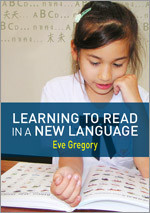 Learning to Read in a New Language: Making Sense of Words and Worlds book cover by Eve Gregory