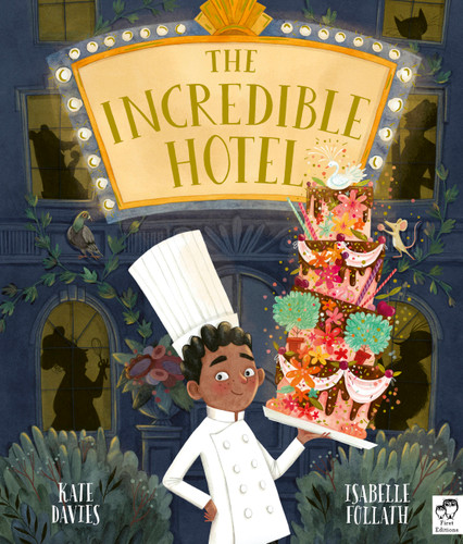The Incredible Hotel book cover by Kate Davies