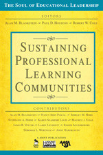 Sustaining Professional Learning Communities (The Soul of Educational Leadership Series) book cover by Alan M. Blankstein, Paul D. Houston, Robert W. Cole