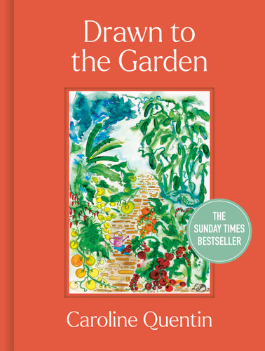 Drawn to the Garden: The Sunday Times Bestseller book cover by Caroline Quentin