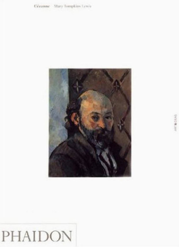 Cézanne (Art & Ideas) book cover by Mary Tompkins Lewis