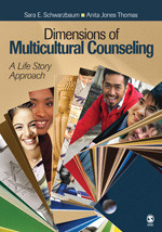 Dimensions of Multicultural Counseling: A Life Story Approach book cover by Sara E. Schwarzbaum, Anita Jones Thomas