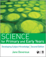 Science for Primary and Early Years: Developing Subject Knowledge (Developing Subject Knowledge series) book cover by Jane Devereux