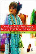 Developmental Psychology and Early Childhood Education: A Guide for Students and Practitioners book cover by David Whitebread