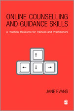 Online Counselling and Guidance Skills: A Practical Resource for Trainees and Practitioners book cover by Jane Evans
