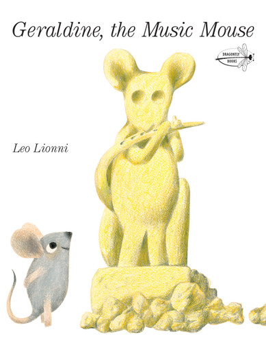 Geraldine, The Music Mouse book cover by Leo Lionni
