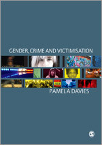 Gender, Crime and Victimisation book cover by Pamela Davies
