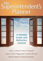 The Superintendent′s Planner: A Monthly Guide and Reflective Journal book cover by Gloria L. Johnston, Rene S. Townsend, Gwen E. Gross, Peggy Lynch, Lorraine M. Garcy, Benita B. Roberts, Patricia B. Novotney