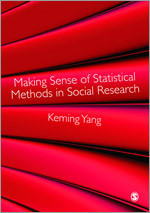 Making Sense of Statistical Methods in Social Research book cover by Keming Yang