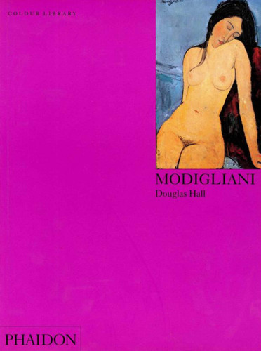 Modigliani: Colour Library (Colour Library) book cover by Douglas Hall