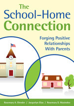 The School-Home Connection: Forging Positive Relationships With Parents book cover by Rosemary A. Olender, Jacquelyn Elias, Rosemary D. Mastroleo
