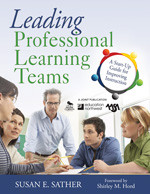 Leading Professional Learning Teams: A Start-Up Guide for Improving Instruction book cover by Susan E. Sather