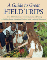 A Guide to Great Field Trips book cover by Kathleen Carroll