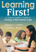 Learning First!: A School Leader′s Guide to Closing Achievement Gaps book cover by 
