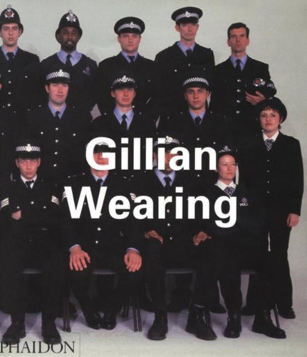 Gillian Wearing (Phaidon Contemporary Artists Series) book cover by Donna De Salvo, Russell Ferguson, John Slyce