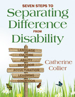 Seven Steps to Separating Difference From Disability book cover by Catherine Collier