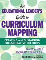 An Educational Leader′s Guide to Curriculum Mapping: Creating and Sustaining Collaborative Cultures book cover by 