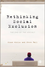 Rethinking Social Exclusion: The End of the Social? book cover by Simon Winlow, Steve Hall
