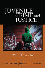 Juvenile Crime and Justice (Key Issues in Crime and Punishment) book cover by 