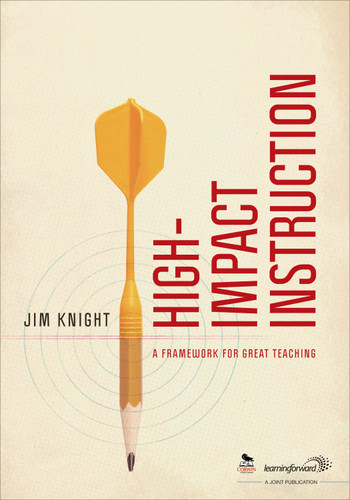 High-Impact Instruction: A Framework for Great Teaching book cover by Jim Knight
