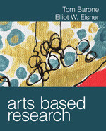 Arts Based Research book cover by Tom Barone, Elliot W. Eisner