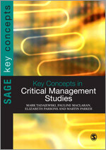 Key Concepts in Critical Management Studies (SAGE Key Concepts series) book cover by 
