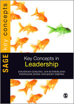 Key Concepts in Leadership (SAGE Key Concepts series) book cover by Jonathan Gosling, Ian Sutherland, Stephanie Jones