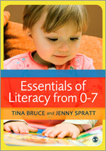 Essentials of Literacy from 0-7: A Whole-Child Approach to Communication, Language and Literacy book cover by Tina Bruce, Jenny Spratt