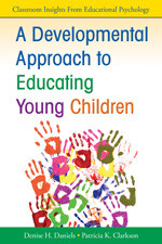 A Developmental Approach to Educating Young Children (Classroom Insights from Educational Psychology) book cover by 