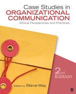 Case Studies in Organizational Communication: Ethical Perspectives and Practices book cover by 