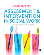 Assessment & Intervention in Social Work: Preparing for Practice book cover by Chris Beckett