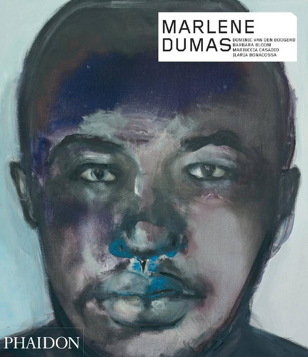 Marlene Dumas (Phaidon Contemporary Artists Series) book cover by Dominic den Boogerd, Barbara Bloom, Ilaria Bonacossa, Mariuccia Casadio