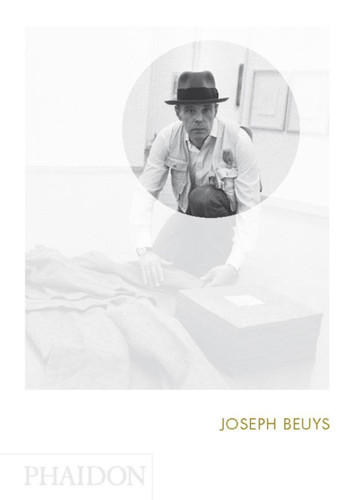 Joseph Beuys: Phaidon Focus (Phaidon Focus) book cover by Allan Antliff