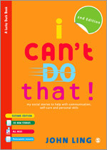 I Can′t Do That!: My Social Stories to Help with Communication, Self-Care and Personal Skills (Lucky Duck Books) book cover by John Ling