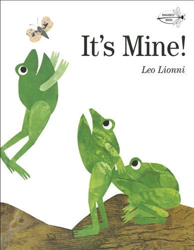 It's Mine! book cover by Leo Lionni