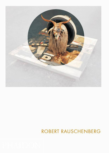 Robert Rauschenberg: Phaidon Focus (Phaidon Focus) book cover by Catherine Craft