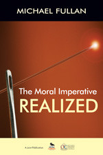 The Moral Imperative Realized book cover by Michael Fullan