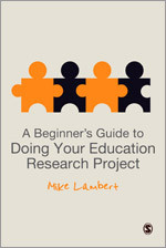 A Beginner′s Guide to Doing Your Education Research Project book cover by Mike Lambert
