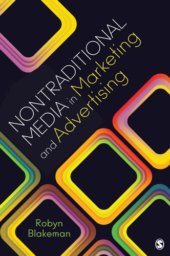 Nontraditional Media in Marketing and Advertising book cover by Robyn Blakeman