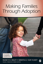 Making Families Through Adoption (Contemporary Family Perspectives (CFP)) book cover by Nancy E. Riley, Krista E. Van Vleet
