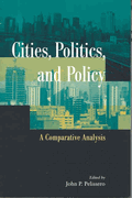 Cities, Politics, and Policy: A Comparative Analysis book cover by 