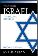 Politics in Israel: The Second Republic book cover by Asher Arian