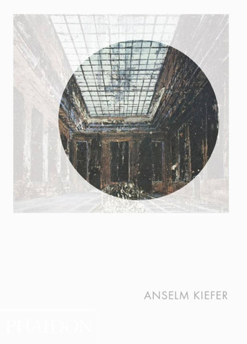 Anselm Kiefer: Phaidon Focus (Phaidon Focus) book cover by Matthew Biro