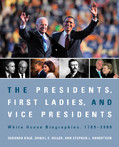 The Presidents, First Ladies, and Vice Presidents: White House Biographies, 1789-2009 book cover by Deborah Kalb, Daniel C. Diller, Stephen L. Robertson
