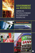 Government and Business: American Political Economy in Comparative Perspective book cover by Richard Lehne