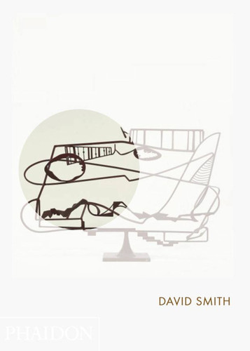 David Smith: Phaidon Focus (Phaidon Focus) book cover by Joan Pachner