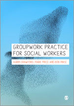 Groupwork Practice for Social Workers book cover by Karin Crawford, Marie Price, Bob Price