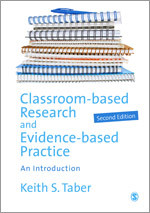 Classroom-based Research and Evidence-based Practice: An Introduction book cover by Keith Taber
